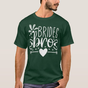 Brudar Bror Pil Hjärta Bröllopsfest Och Sjunger Fö T Shirt