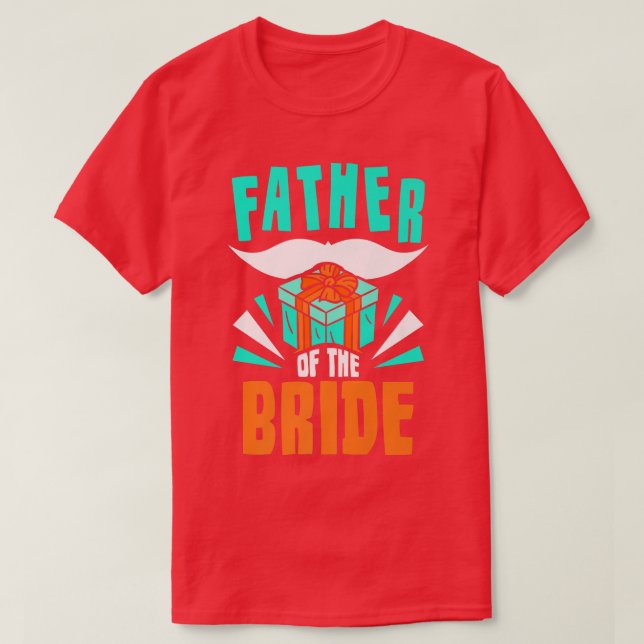 Brudens fader Möhippa Söt Bröllopsfest T Shirt (Design framsida)