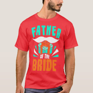 Brudens fader Möhippa Söt Bröllopsfest T Shirt
