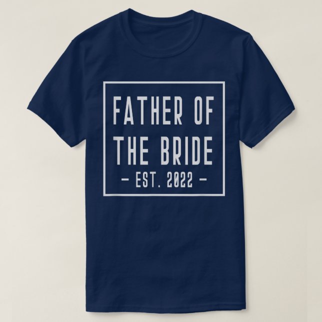 Brudens far Est 2022 Siltunga Bröllop Pappa T Shirt (Design framsida)