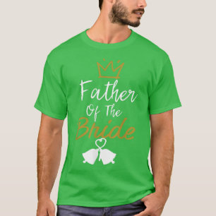 BRUDENS FAR FADER BRÖLLLOP PASSANDE T SHIRT