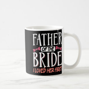 Brudens far jag älskade henne först kaffemugg