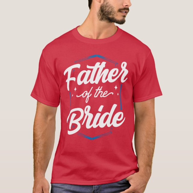 Brudens far Senterparty Bröllop familj T Shirt (Framsida)