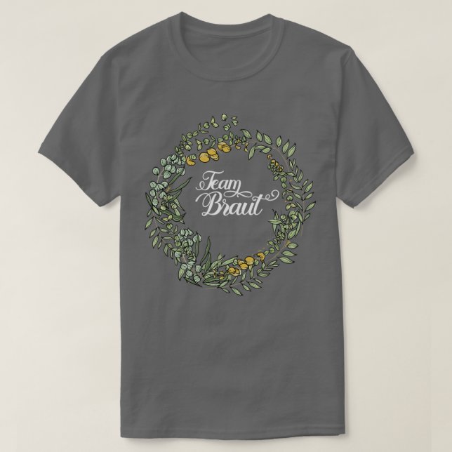 Brudens Lag I Blommig Krans Bröllop Boho Stil Euca T Shirt (Design framsida)