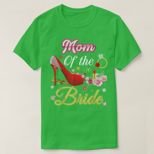 Brudens mamma Glad bröllopsblomma Rosa sko Ma T Shirt (Design framsida)