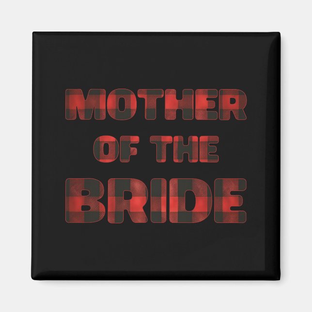 Brudens Mor Bachelorette Bröllopsdusch Buf Magnet (Framsidan)