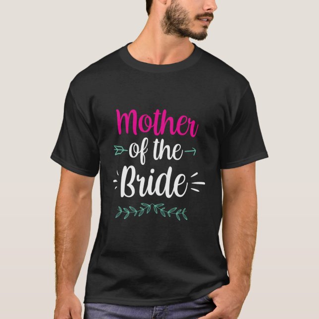 Brudens Mor Bröllop Söt Fest Bachelorett T Shirt (Framsida)