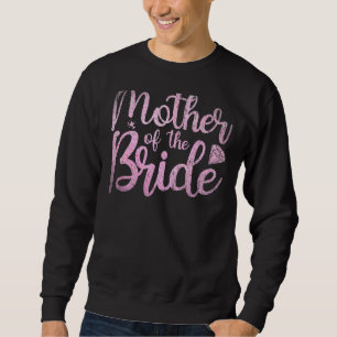Brudens Mor Mamma Brudfest Bröllopsdusch Lång Ärmad Tröja
