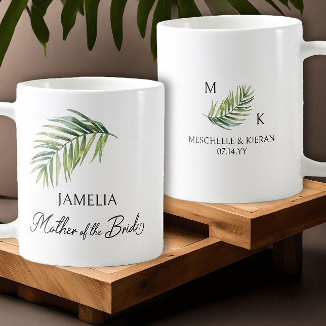Brudens Mor Palmblad Förälder Bröllop Kaffemugg (Mother of the Bride coffee mug with tropical palm leaf and calligraphy)