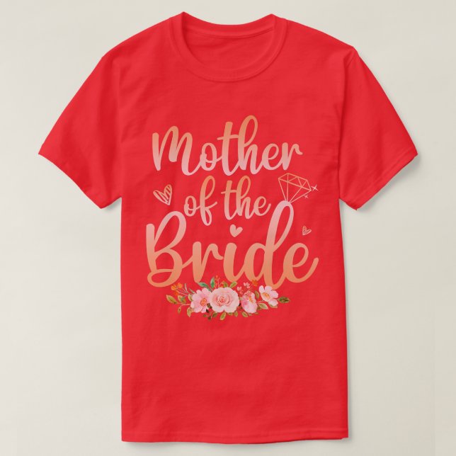 Brudens Mor Roligt Bröllopsdusch För Mamma T Shirt (Design framsida)