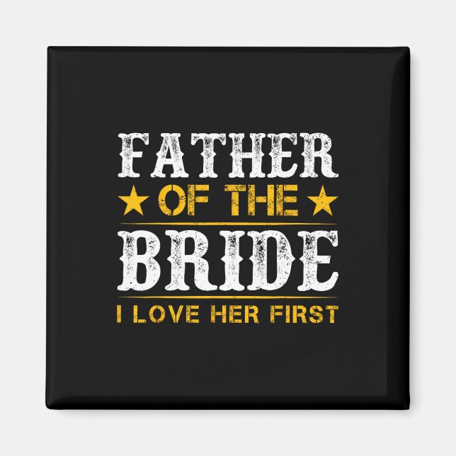 Brudens pappa jag älskade henne först Brud och s Magnet (Framsidan)