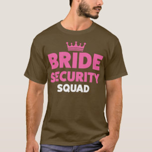Brudens säkerhetsteam brudar t shirt