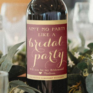Brudens sida Bridesmaid Frieri Burgundy och Guld Vinflaska Etikett