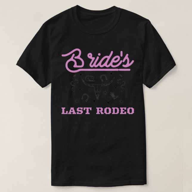 Brudens Sista Rodeo Bröllop Möhippa Match T Shirt (Design framsida)