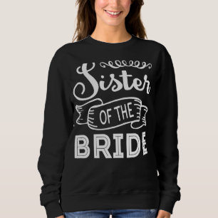 Brudens syster Bröllop eller möhippa T Shirt