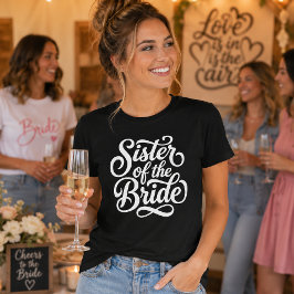 Brudens syster Bröllopsfest Script T T-shirt