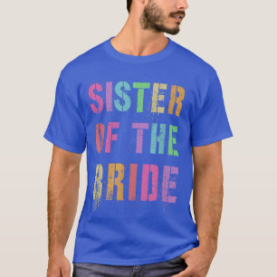 BRUDENS SYSTER Brudtärna Syster Familj Vän T Shirt