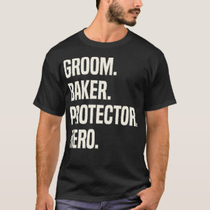 Brudgum Bakar Beskyddare Hjälte Brudgum Yrke T Shirt