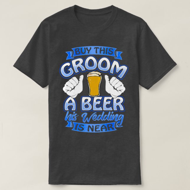 Brudgum Beer Me Rolig Brudgum Sällskapsfest T-shir T Shirt (Design framsida)