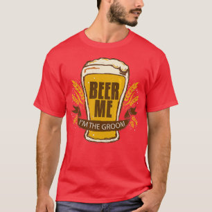 Brudgum Bröllop Sängkammare Party Rollig Öl Mig Ix T Shirt