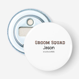 Brudgum Squad bestman möhippa lägg till namn Flasköppnare