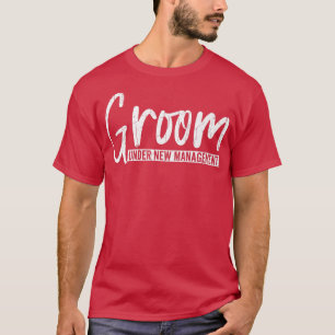Brudgum under ny ledning Roligt bröllop Gift G T Shirt