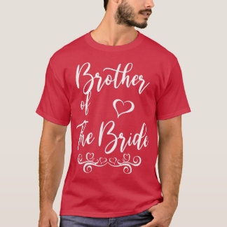 Brudgummens bror & Bröllop matchande  T Shirt