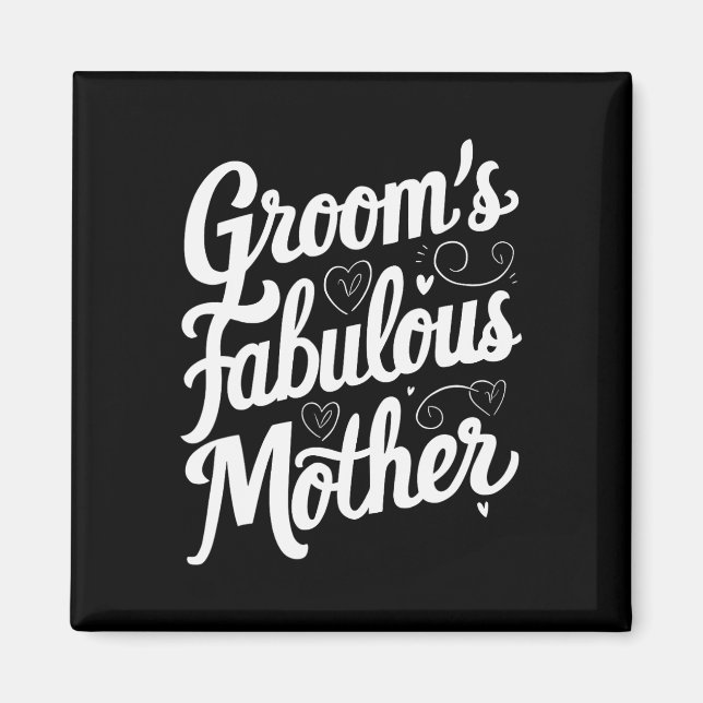 Brudgummens fantastiska mamma magnet (Framsidan)