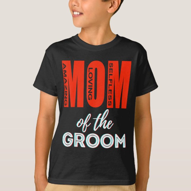 Brudgummens mamma Rolig mammas bröllopsdusch Kul T Shirt (Framsida)