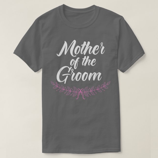 Brudgummens Mor Bröllop Förlovningsfest Äktenskap T Shirt (Design framsida)