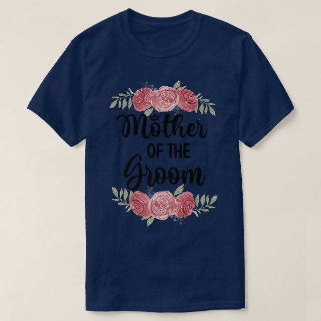 Brudgummens Mor Bröllopsfest Brudgumme Shower Mor T Shirt (Design framsida)
