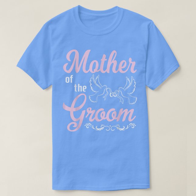 Brudgummens Mor Lycklig Bröllop Gift Dag Åt Honom T Shirt (Design framsida)