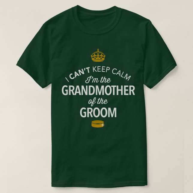Brudgummens mormor ger rolig present åt oss t shirt (Design framsida)
