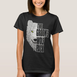 Brudgummens vargflock! Svärmanskväll för brudgumme T Shirt