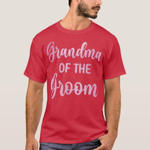 Brudsonens mormor Bröllopsdag Brudgumse Shower841 T Shirt