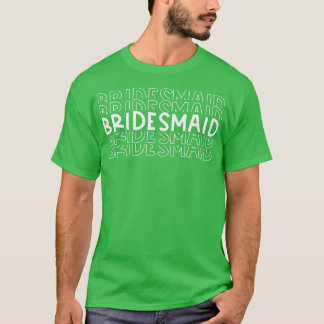 Brudtärna Bröllop Brudgum Bröllopsfest T Shirt