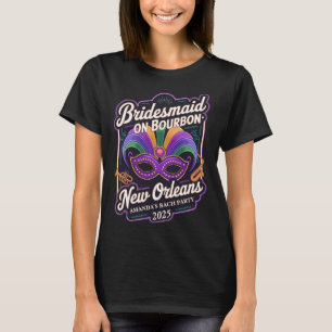 Brudtjänarinnor på Bourbon Anpassad New Orleans T Shirt