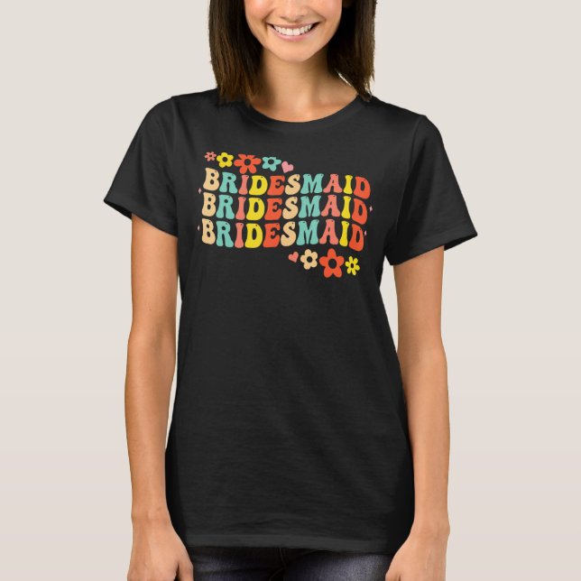 Brudtjänst Brud Sällskap Bröllopsfest Groovy Sängk T Shirt (Framsida)