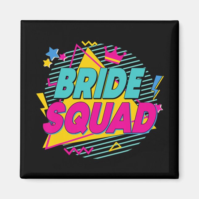 Brudtrupp 90s Bach Crew Öken Bachelorette Match Magnet (Framsidan)
