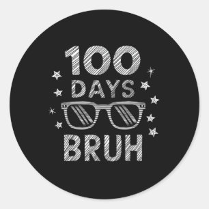Bruh 100 dagar skolungar 100 dagar skoldag runt klistermärke