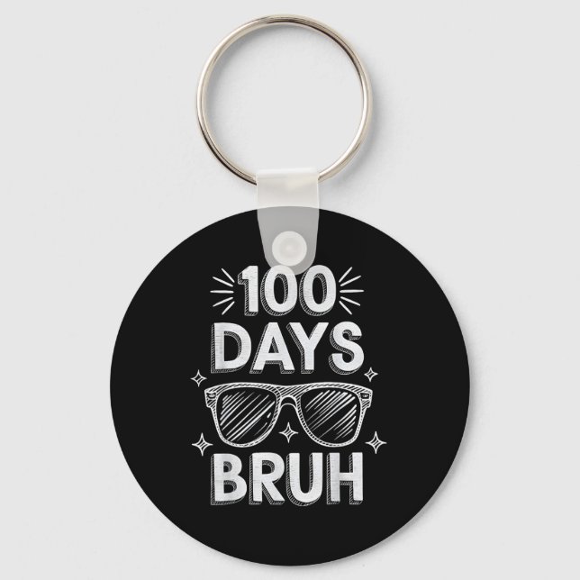 Bruh 100 dagars roligt 100 dagar i skolan Sungles  Nyckelring (Framsida)