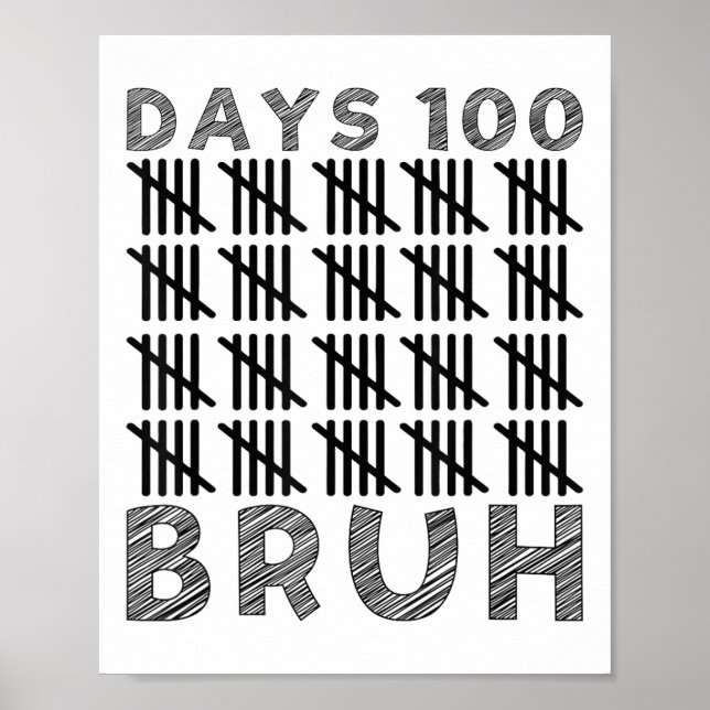 Bruh 100 skoldag 100 dagar för skolbarn poster (Framsidan)