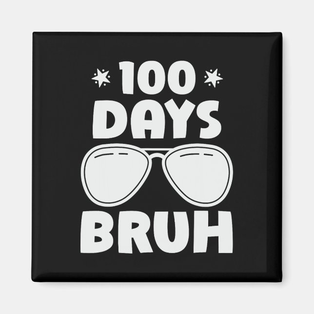 Bruh 100 skoldagar 100 skoldag magnet (Framsidan)