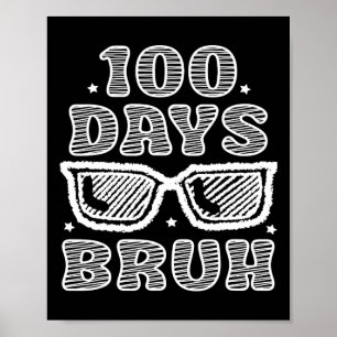 Bruh 100 skoldagar 100 skoldag poster