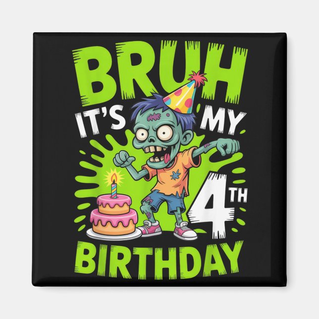 Bruh 4-års födelsedags Zombie Barnkalas Halloween  Magnet (Framsidan)