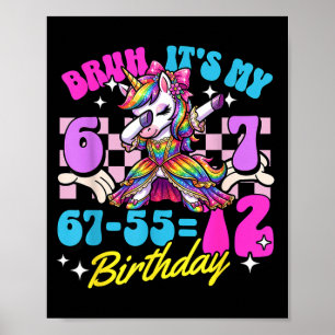 Bruh 67-5512 12-års födelsedags enhörning Dabbing Poster