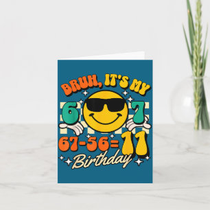 Bruh 67-56=11 11-års födelsedagshumor 11-årig pojk kort