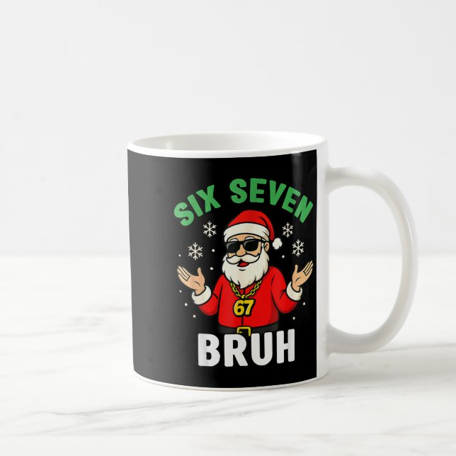 Bruh 67 Christmas Santa Six Seven 6 7 Boys Christm Kaffemugg (Höger)