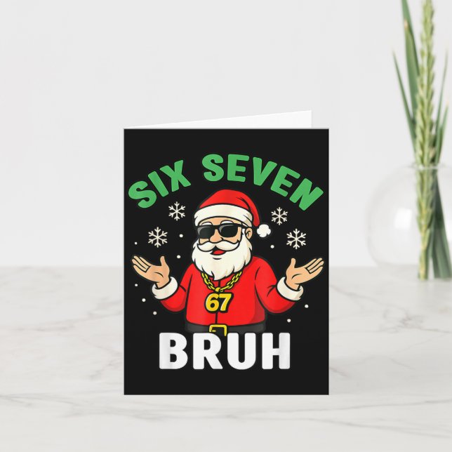 Bruh 67 Christmas Santa Six Seven 6 7 Boys Christm Kort (Framsida)