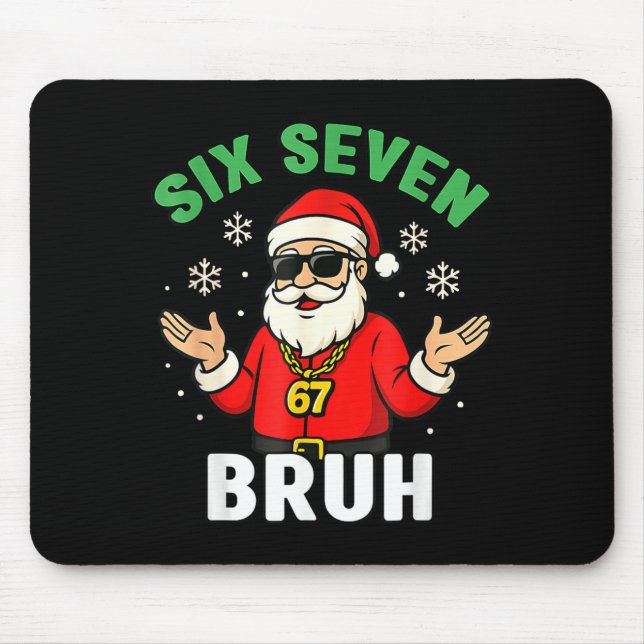 Bruh 67 Christmas Santa Six Seven 6 7 Boys Christm Musmatta (Framsidan)